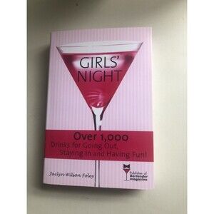 Girls Night Out-Drink Recipe Book- Paperback- Jaclyn Foley